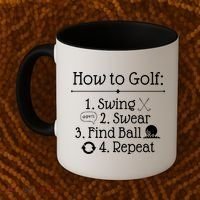 How To Golf Swing Swear Find Ball Repeat Funny Coffee Mug thumb 2