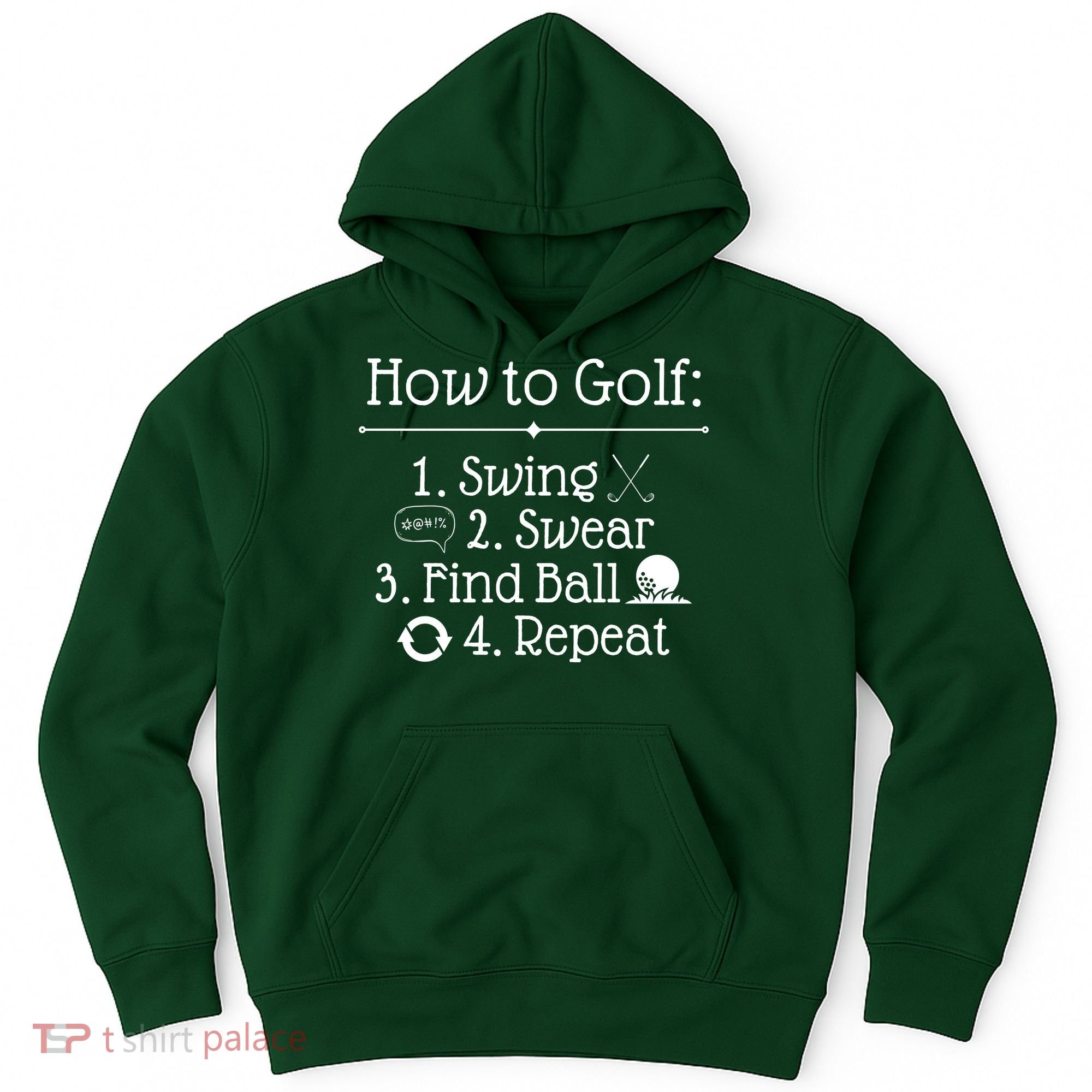 How To Golf Swing Swear Find Ball Repeat Funny Hoodie