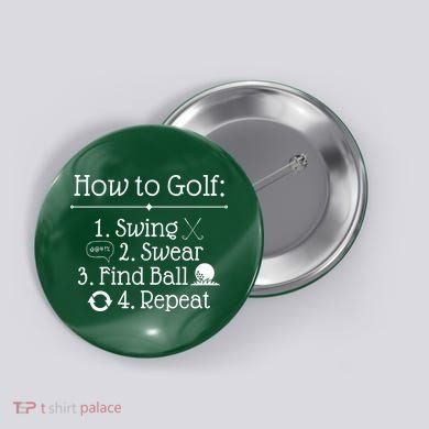How To Golf Swing Swear Find Ball Repeat Funny Button