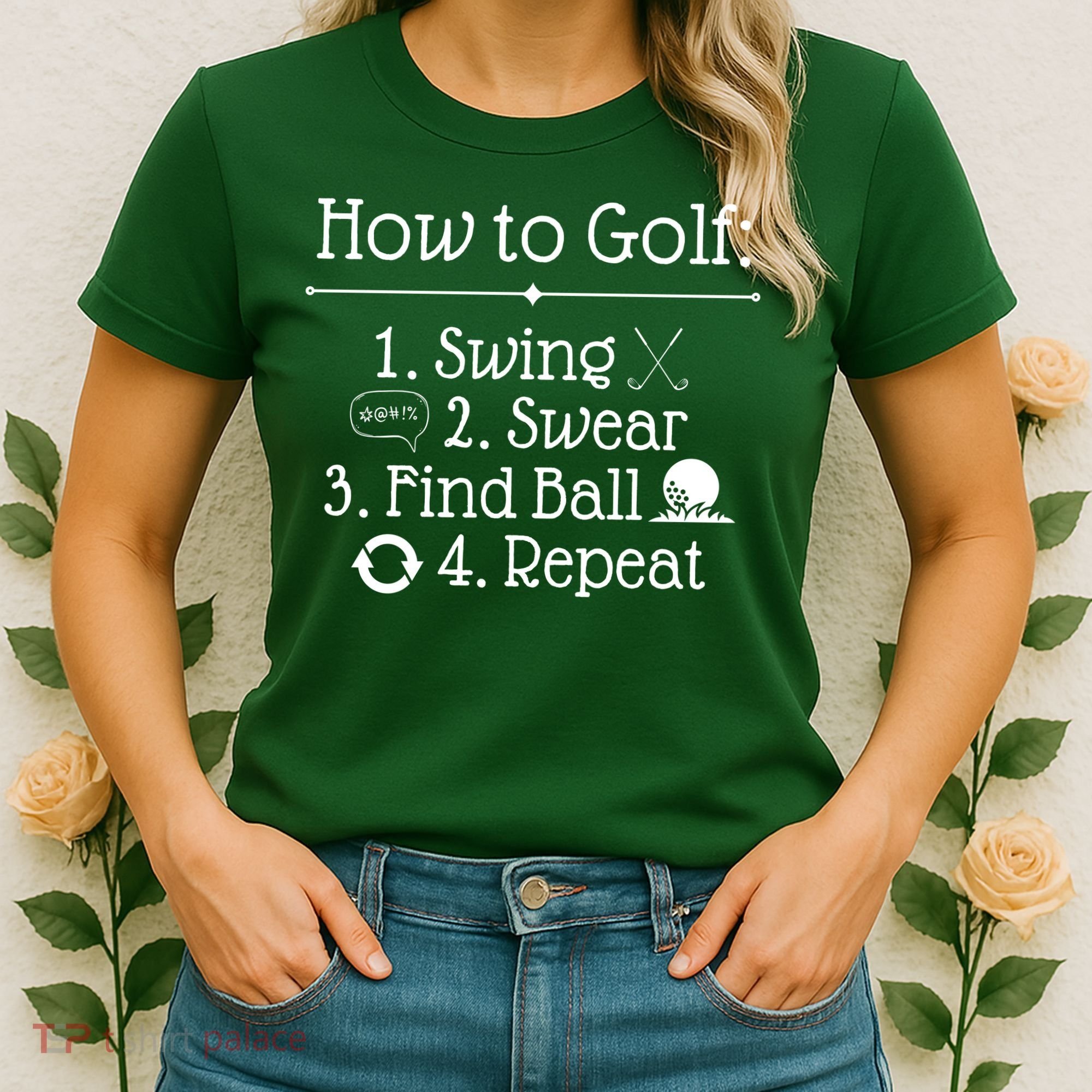 How To Golf Swing Swear Find Ball Repeat Funny Women's T-Shirt