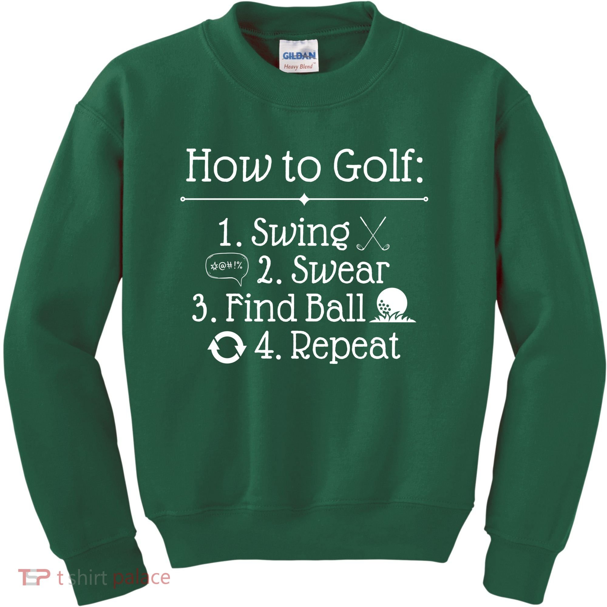 How To Golf Swing Swear Find Ball Repeat Funny Kids Sweatshirt
