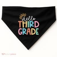 Hello Third Grade Team 3rd Grade Back To School Teacher USA-Made Doggie Bandana thumb 0