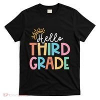Hello Third Grade Team 3rd Grade Back To School Teacher T-Shirt thumb 0