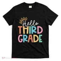 Hello Third Grade Team 3rd Grade Back To School Teacher T-Shirt thumb 0