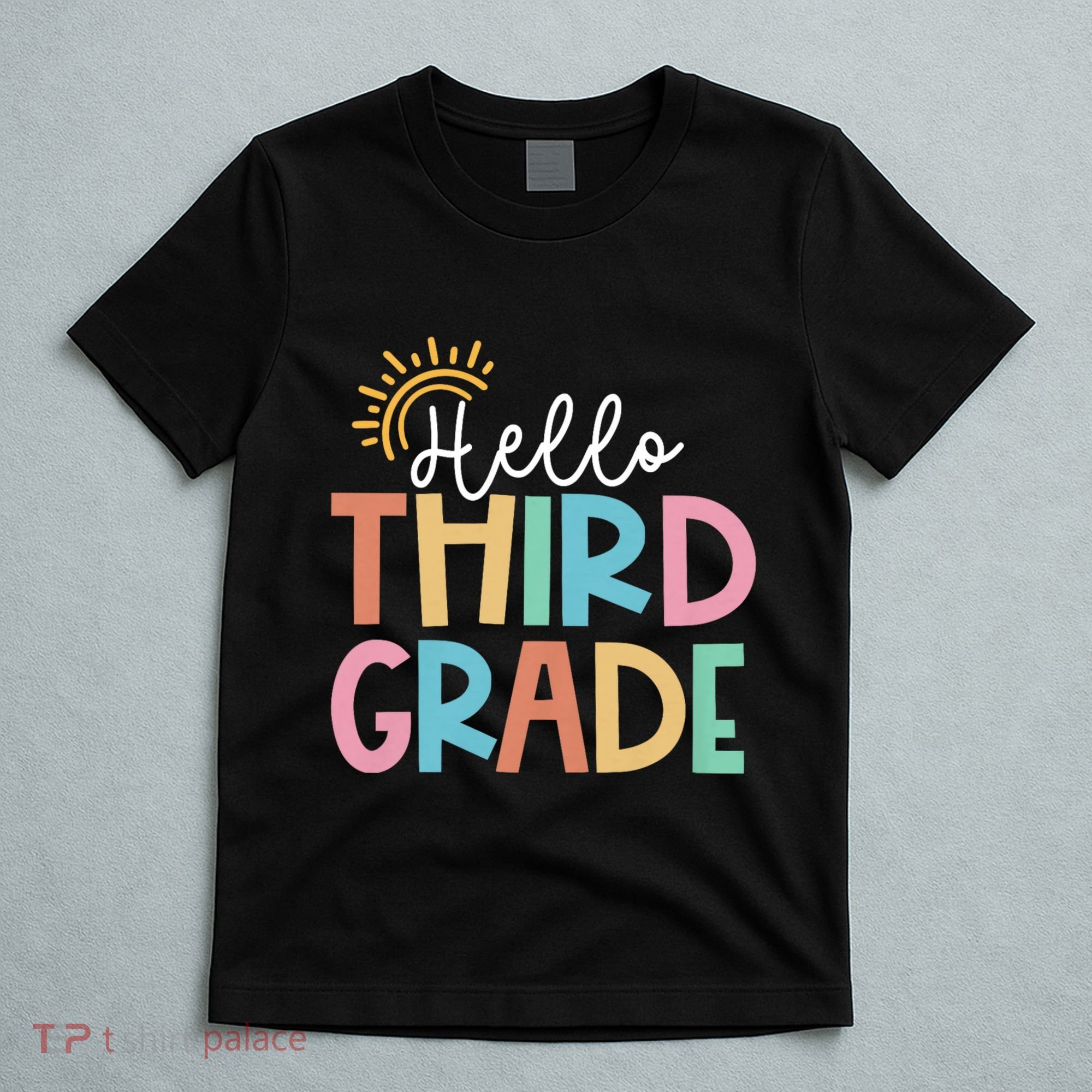 Hello Third Grade Team 3rd Grade Back To School Teacher T-Shirt