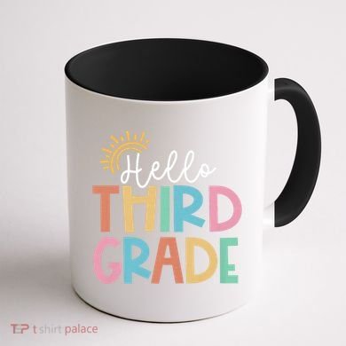 Hello Third Grade Team 3rd Grade Back To School Teacher Coffee Mug back