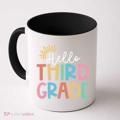 Hello Third Grade Team 3rd Grade Back To School Teacher Coffee Mug