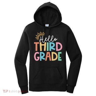 Hello Third Grade Team 3rd Grade Back To School Teacher Women's Hoodie