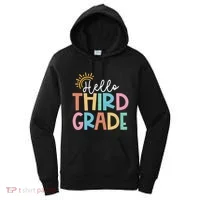Hello Third Grade Team 3rd Grade Back To School Teacher Women's Hoodie thumb 0
