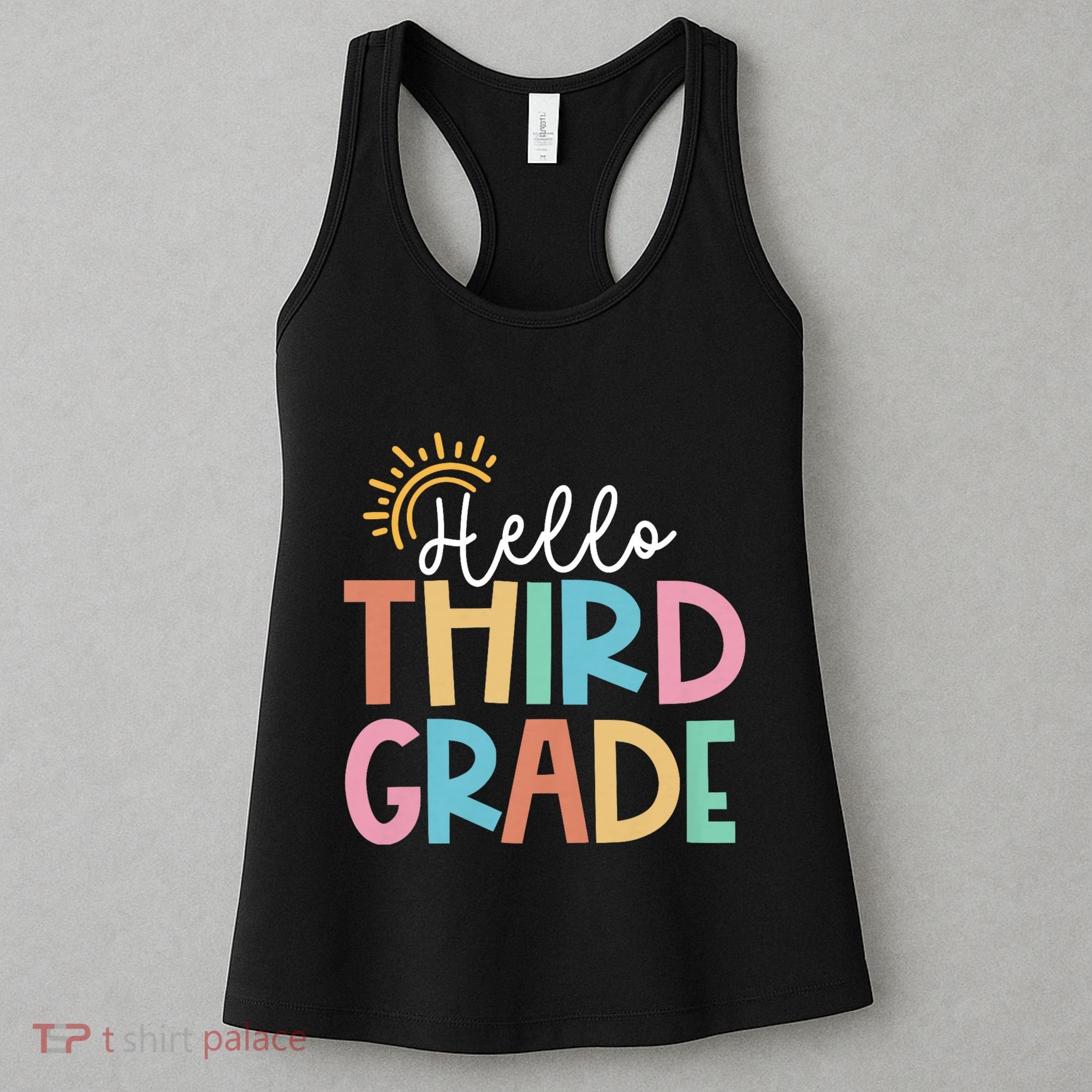 Hello Third Grade Team 3rd Grade Back To School Teacher Women's Tank Top