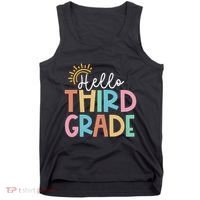 Hello Third Grade Team 3rd Grade Back To School Teacher Tank Top thumb 0