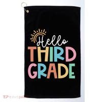 Hello Third Grade Team 3rd Grade Back To School Teacher Golf Towel thumb 0