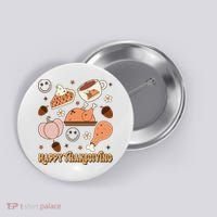 Happy Thanksgiving Groovy Family Thanksgiving Matching Outfits Button thumb 0