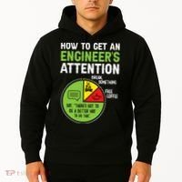 How To Get An Engineer's Attention  Hoodie thumb 2