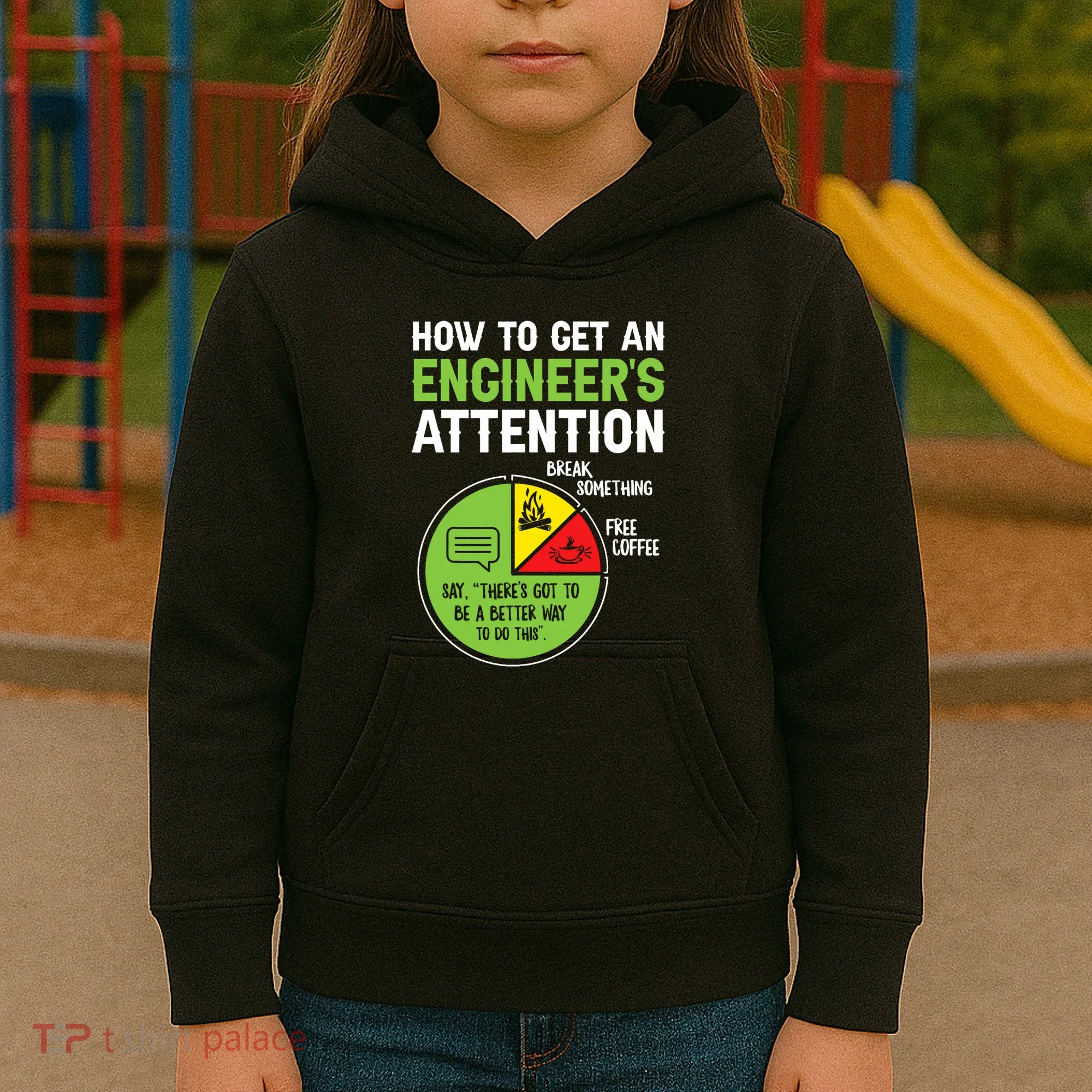 How To Get An Engineer's Attention  Kids Hoodie