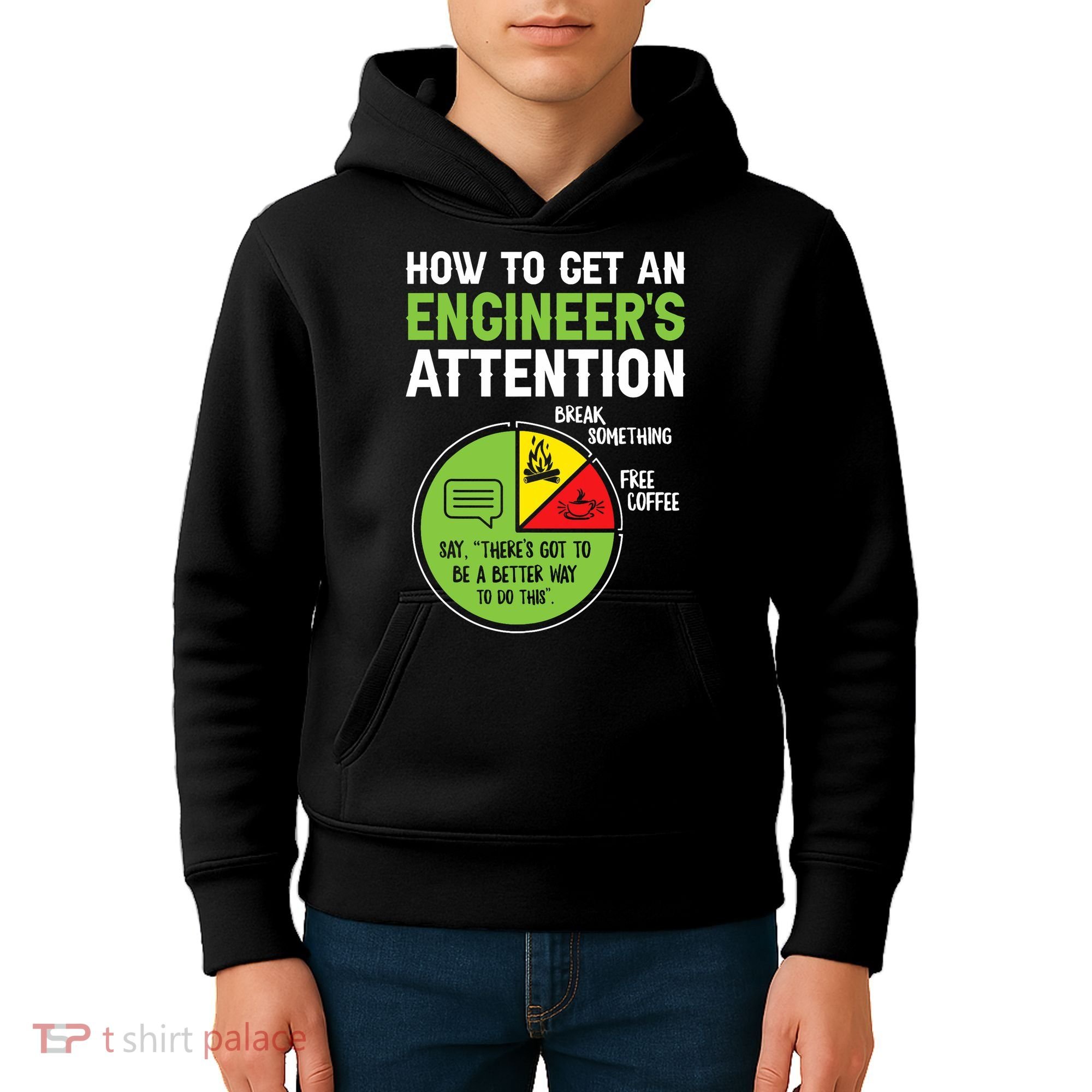 How To Get An Engineer's Attention  Kids Hoodie