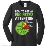 How To Get An Engineer's Attention  Kids Long Sleeve Shirt thumb 0