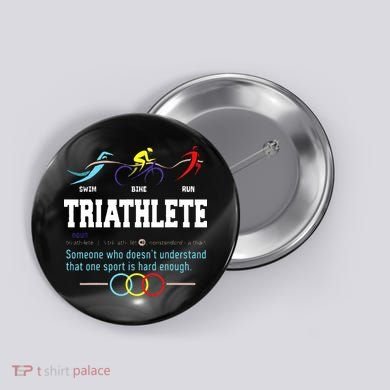 Humorous Triathlon Gift Sports Cycling Running Button