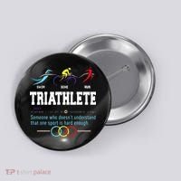 Humorous Triathlon Gift Sports Cycling Running Button thumb 0