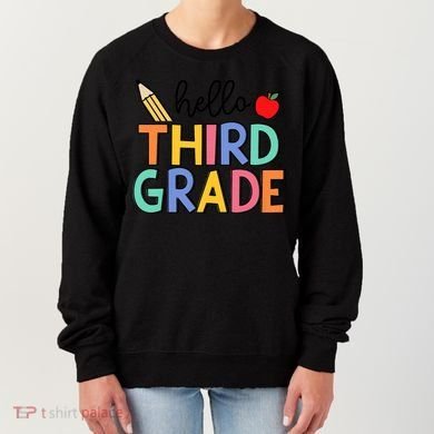 Hello Third Grade Team 3rd Grade Back To School Teacher Women's Sweatshirt