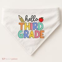 Hello Third Grade Team 3rd Grade Back To School Teacher USA-Made Doggie Bandana thumb 0