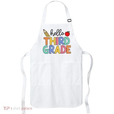 Hello Third Grade Team 3rd Grade Back To School Teacher Apron