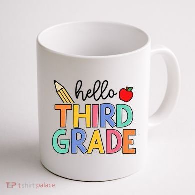 Hello Third Grade Team 3rd Grade Back To School Teacher Coffee Mug back