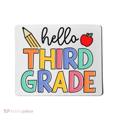 Hello Third Grade Team 3rd Grade Back To School Teacher Mousepad