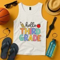Hello Third Grade Team 3rd Grade Back To School Teacher Tank Top thumb 4