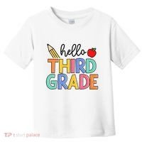 Hello Third Grade Team 3rd Grade Back To School Teacher Toddler T-Shirt thumb 0