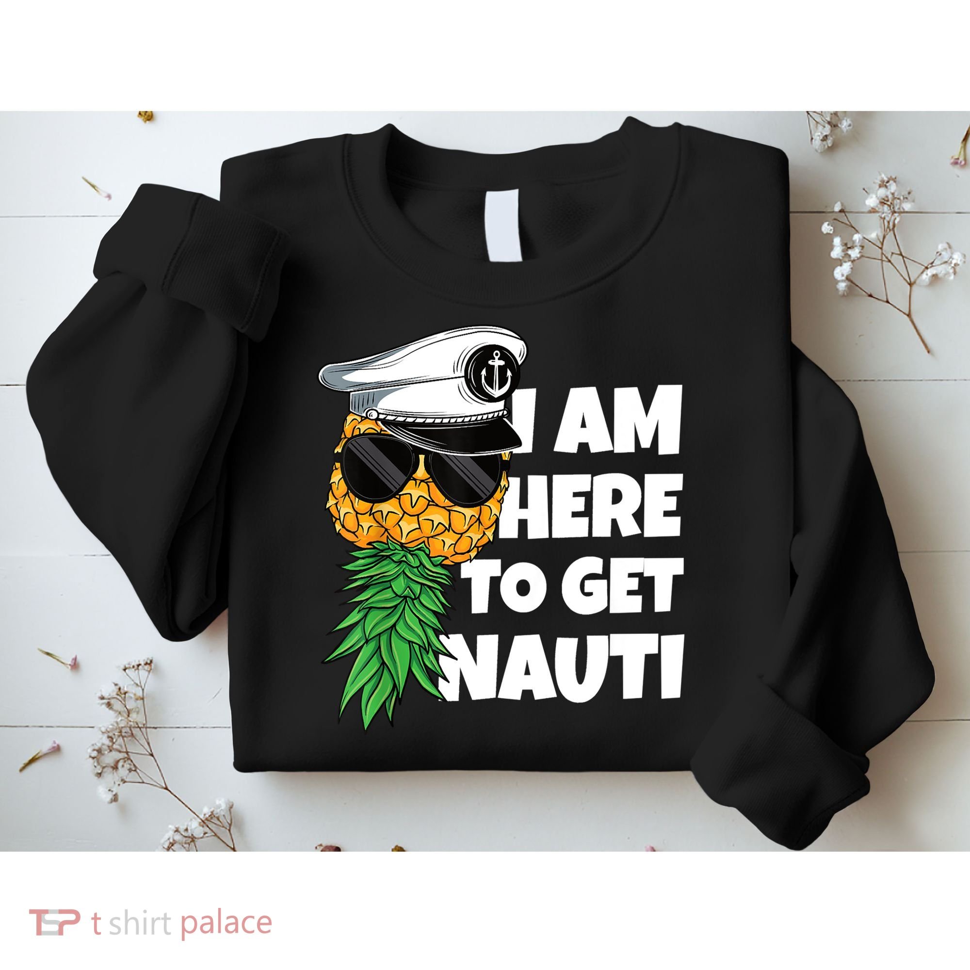 Here To Get Nauti Cruise Boat Upside Down Pineapple Swinger Sweatshirt