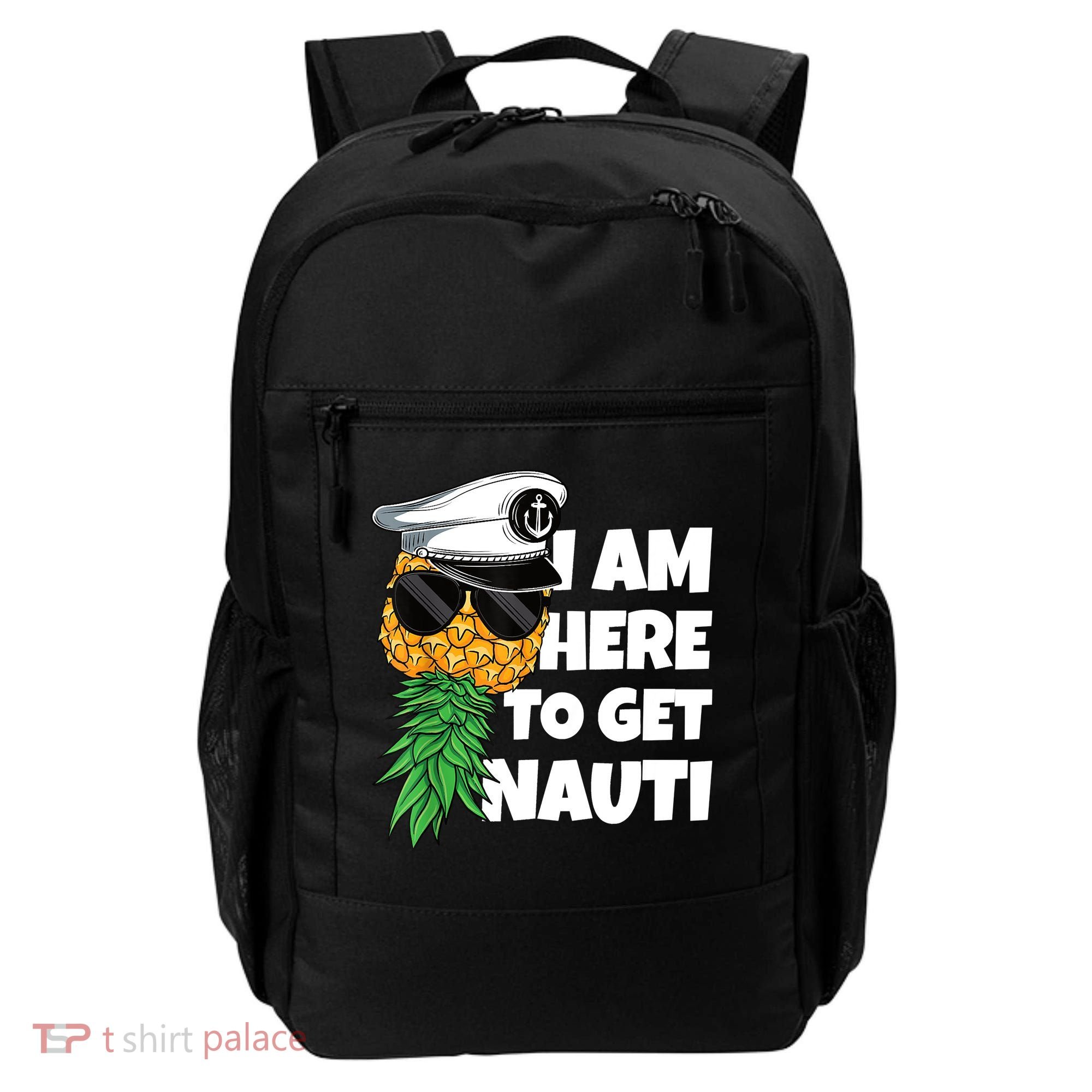 Here To Get Nauti Cruise Boat Upside Down Pineapple Swinger Backpack