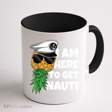 Here To Get Nauti Cruise Boat Upside Down Pineapple Swinger Coffee Mug back