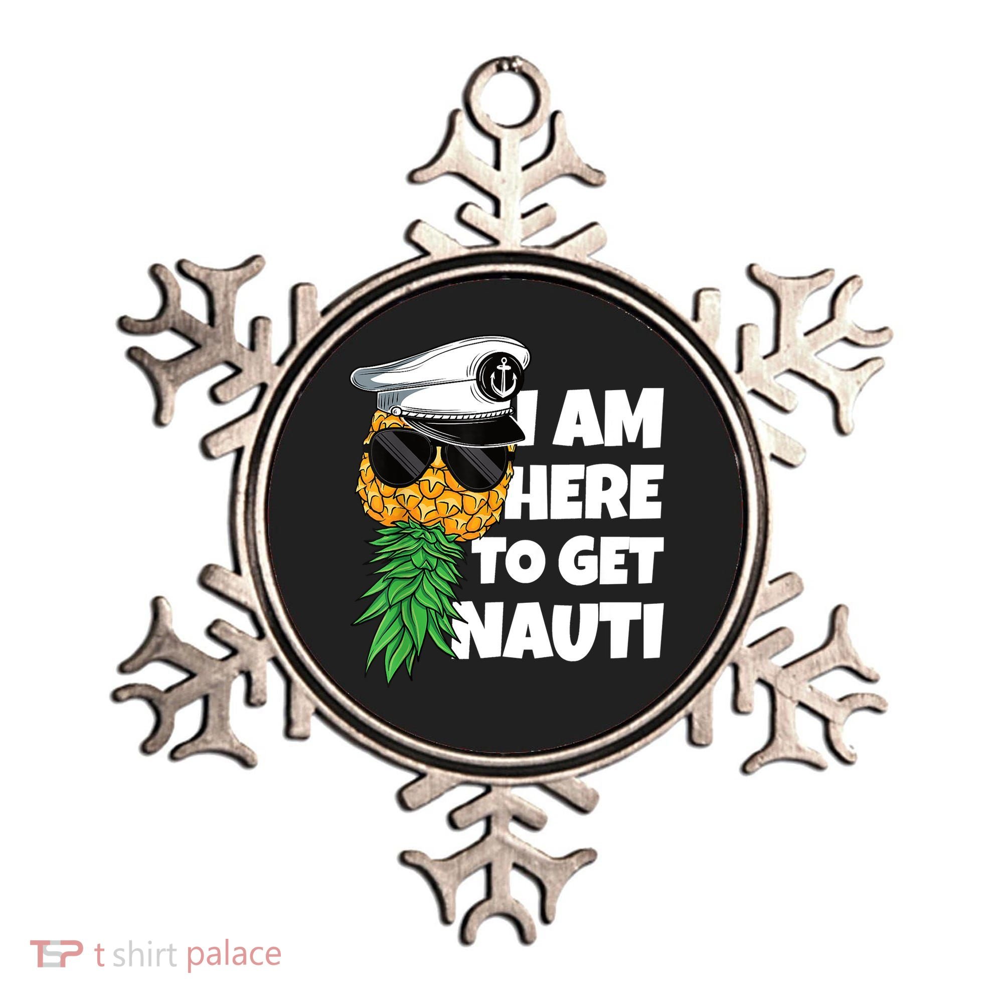 Here To Get Nauti Cruise Boat Upside Down Pineapple Swinger Ornament