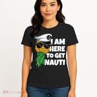 Here To Get Nauti Cruise Boat Upside Down Pineapple Swinger Women's T-Shirt thumb 4