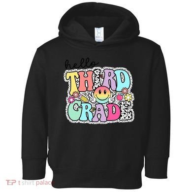 Hello Third Grade Team 3rd Grade Girl Teacher Back To School Toddler Hoodie