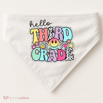 Hello Third Grade Team 3rd Grade Girl Teacher Back To School USA-Made Doggie Bandana