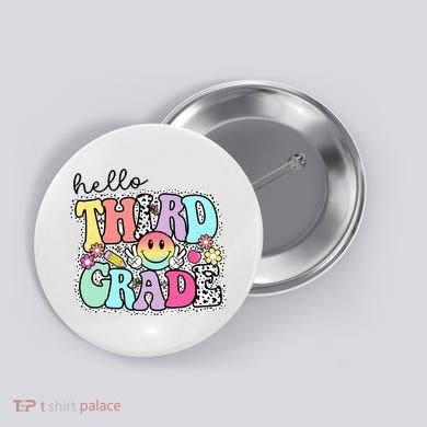 Hello Third Grade Team 3rd Grade Girl Teacher Back To School Button
