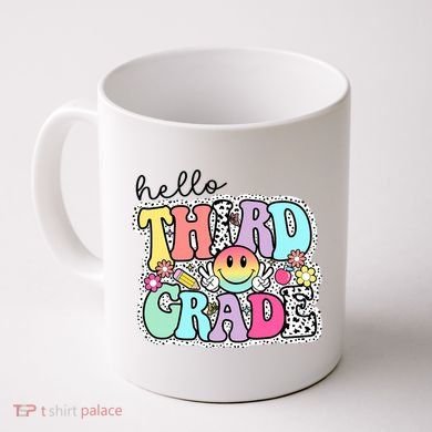 Hello Third Grade Team 3rd Grade Girl Teacher Back To School Coffee Mug
