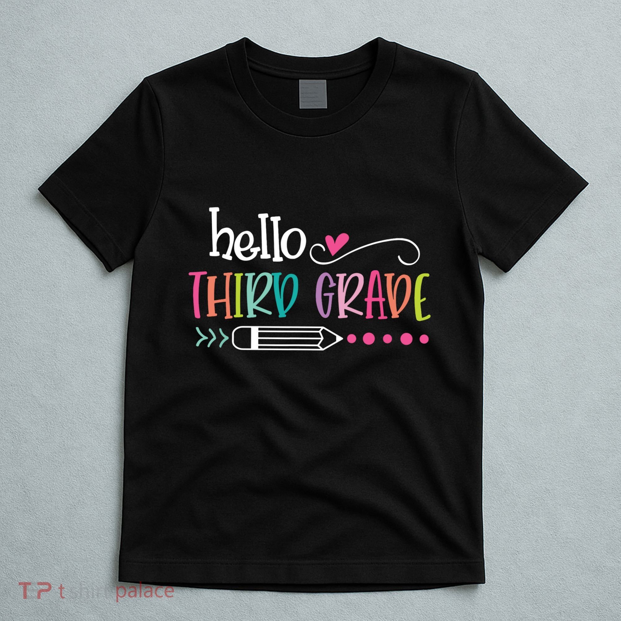 Hello Third Grade Fun 3rd Grade To School Gift T-Shirt