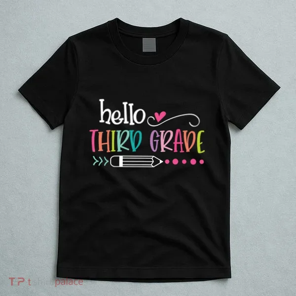 Hello Third Grade Fun 3rd Grade To School Gift T-Shirt