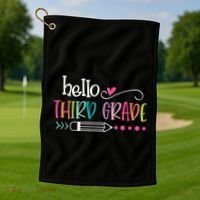 Hello Third Grade Fun 3rd Grade To School Gift Golf Towel thumb 1