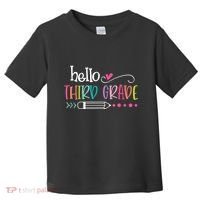 Hello Third Grade Fun 3rd Grade To School Gift Toddler T-Shirt thumb 0