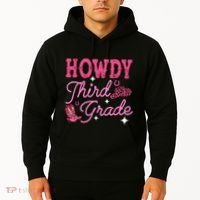 Howdy Third Grade 3rd Grade Teacher Western Cowboy Cowgirls Hoodie thumb 2