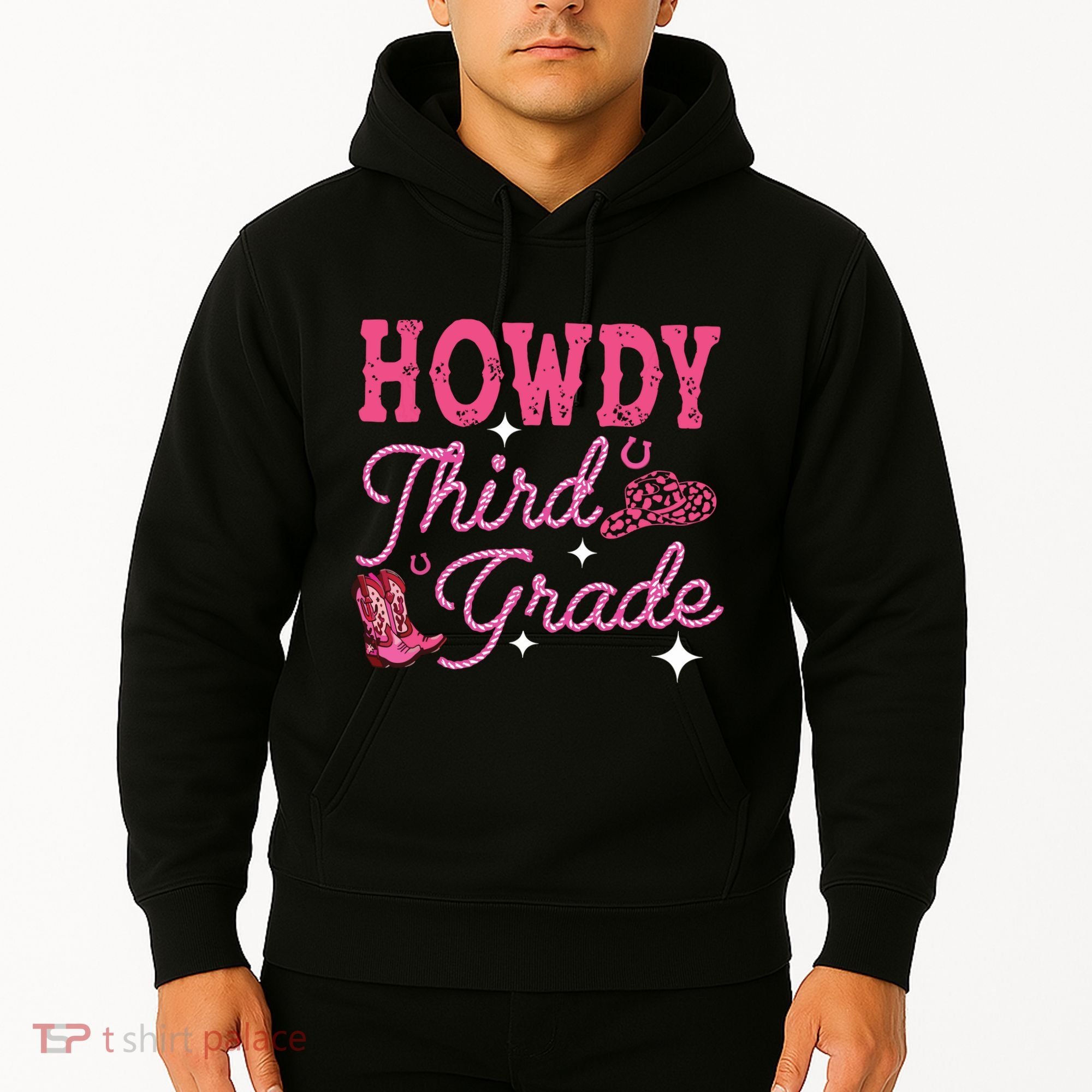 Howdy Third Grade 3rd Grade Teacher Western Cowboy Cowgirls Hoodie