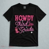 Howdy Third Grade 3rd Grade Teacher Western Cowboy Cowgirls T-Shirt thumb 5