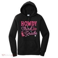 Howdy Third Grade 3rd Grade Teacher Western Cowboy Cowgirls Women's Hoodie thumb 0