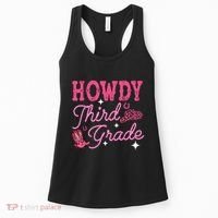 Howdy Third Grade 3rd Grade Teacher Western Cowboy Cowgirls Women's Tank Top thumb 0