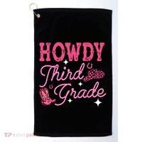 Howdy Third Grade 3rd Grade Teacher Western Cowboy Cowgirls Golf Towel thumb 0