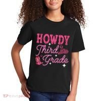 Howdy Third Grade 3rd Grade Teacher Western Cowboy Cowgirls Kids T-Shirt thumb 2